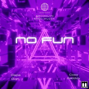 No Fun (Radio Edit)