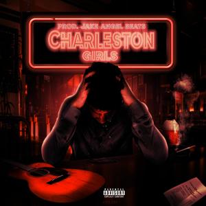 Charleston Girls (Explicit)