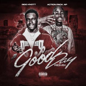 Good Day (feat. Action Pack) (Remix|Explicit)