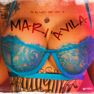 Mari Ávila (Explicit)