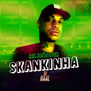 Skankinha (Explicit)