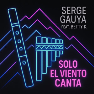 Solo el Viento Canta