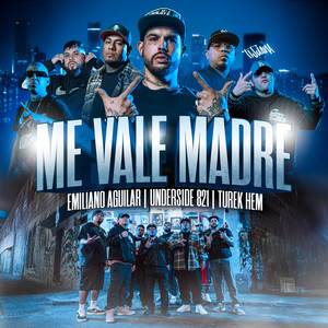 Me Vale Madre (Explicit)