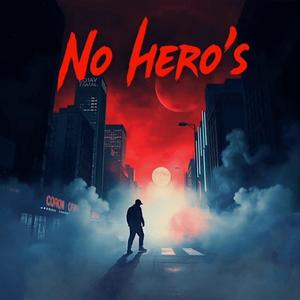 NO HERO'S