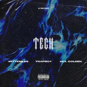 Tech (feat. Trapboy) (Explicit)