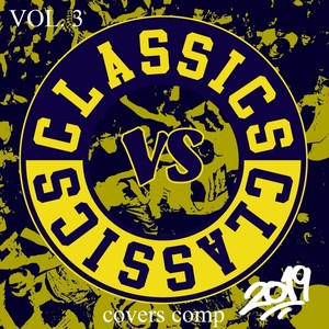 Classics vs Classics, Vol. 3 (Explicit)