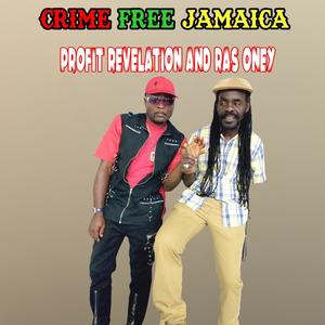 Crime Free Jamaica (feat. Ras Oney)