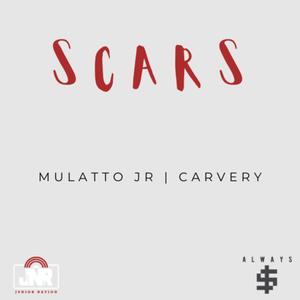 Scars (feat. Carvery) (Explicit)