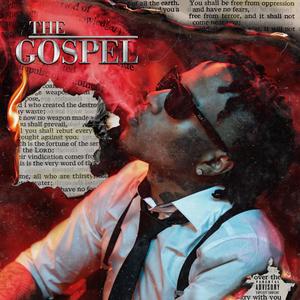 The Gospel (Explicit)