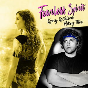 Fearless Spirit (Explicit)