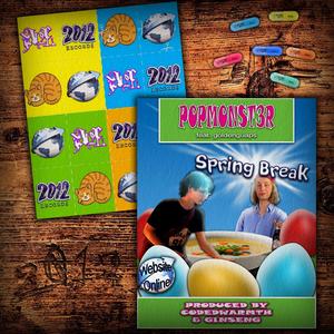 Spring Break (feat. Angel @golden_guaps) (Explicit)