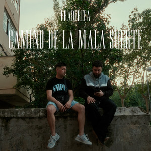 Camino de la Mala Suerte