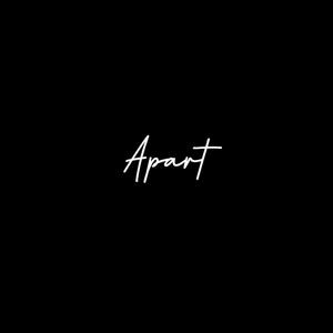 Apart (feat. Romeo Altraze & Calvin Merci)