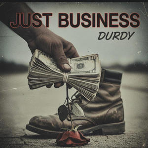 Just Business (Explicit)