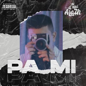 Pa Mi (Explicit)