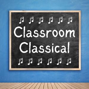 Classroom Classical