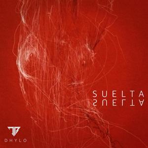 Suelta (feat. Dhylo)