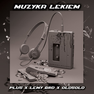 Lewy BRD - Muzyka Lekiem