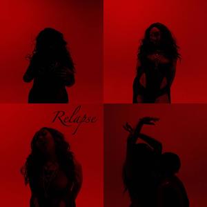 Relapse (Explicit)
