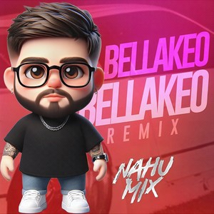 Bellakeo (Remix)