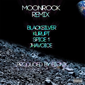 Moon Rock[feat. Kurupt, Spice1 & JhaVoice] (Remix|Explicit)