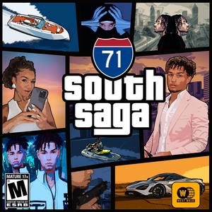 71 South Saga (Explicit)