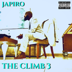 The Climb 3 (Explicit)