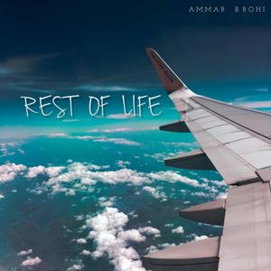 Rest of Life