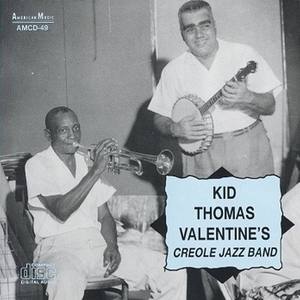 Kid Thomas Valentine's Creole Jazz Band