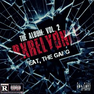 RxrelyØnly The Album: Vol 2 (Explicit)