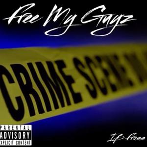 Free My Guyz (Explicit)