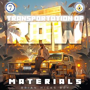 Transportation of Raw Materials (Explicit)