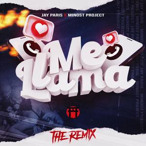 Me Llama (feat. Jay Paris)