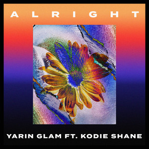 Alright (feat. Kodie Shane) [Explicit]