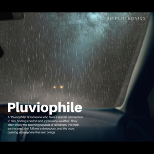 Pluviophile