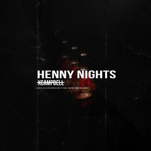 Henny Nights