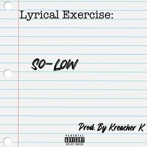 Lyrical Exercise (Explicit)