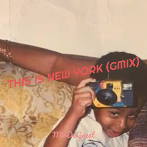 This Is New York (Gmix|Explicit)