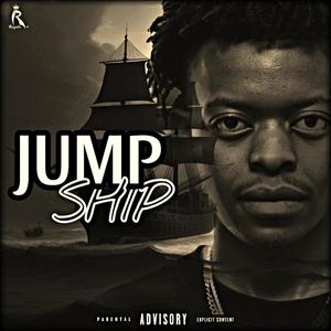 Jump Ship (Explicit)