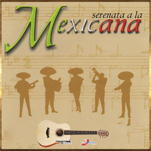 Serenata a la Mexicana