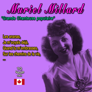 Muriel Millard - "Grande Chanteuse Populaire" (10 Succès 1961)