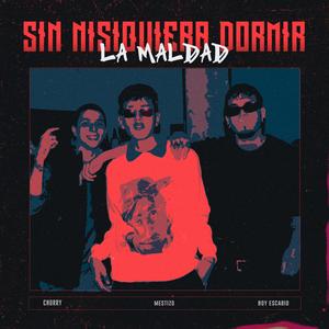SIN NISIQUIERA DORMIR (feat. Mestizo & Boy Escabio) (Explicit)