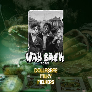 Way Back 2022 (Explicit)