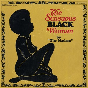 The Sensuous Black Woman (Explicit)