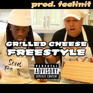 GR!LLED CHEESE FREESTYLE (feat. Kai Cenat & DashieXP) (Explicit)