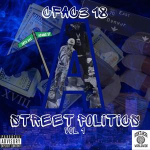 Street Politics, Vol. 1 (Explicit)