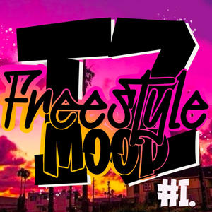 Freestyle mood #1 (Explicit)