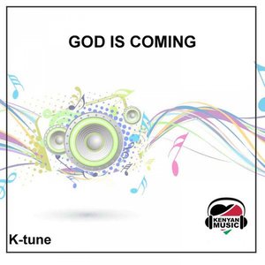 God Is Coming