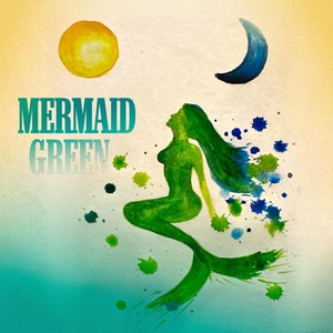 Mermaid Green [feat. Emily Curtis & Michael Duff] (Live)