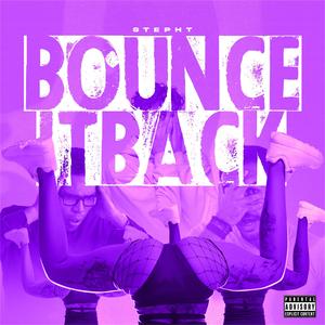 Bounce It Back (Explicit)